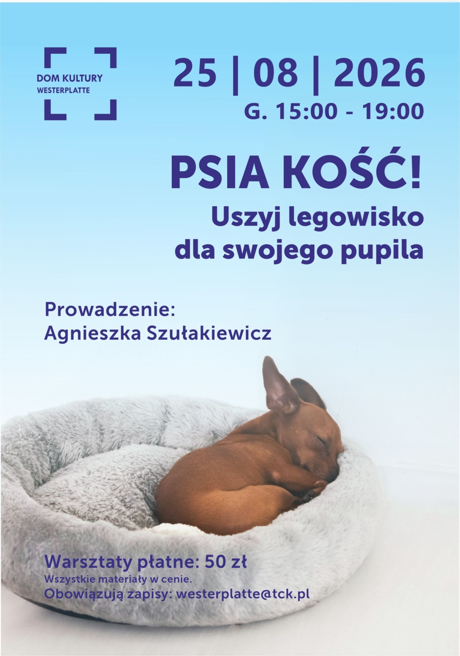 plakat z informacjami, na zdjęciu piesek śpiący na swoim legowisku